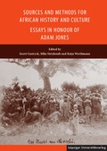 Cover: Sources and Methods for African History and Culture - Essays in Honour of Adam Jones - Leipziger Uni-Vlg