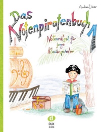 Abbildung von: Das Notenpiratenbuch 1 - Edition DUX