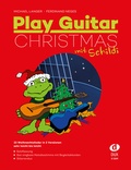 Cover: Play Guitar Christmas mit Schildi - Edition DUX