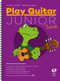 Cover: Play Guitar Junior mit Schildi - Edition DUX