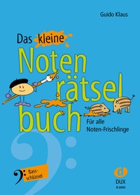 Abbildung von: Das kleine Notenrätselbuch - Edition DUX