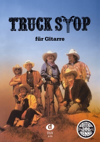 Abbildung von: Truck Stop für Gitarre - Edition DUX