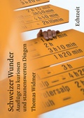 Cover: Schweizer Wunder - Echtzeit Verlag