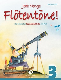 Abbildung von: Jede Menge Flötentöne! 3 - Editionen Halbig
