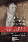 Cover: Charles Brockden Brown and the Literary Magazine - McFarland & Co Inc