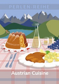 Abbildung von: Austrian Cuisine - Perlen-Reihe