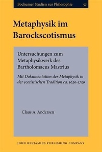Abbildung von: Metaphysik im Barockscotismus - John Benjamins Publishing Company