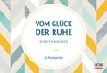 Cover: Vom Gl&uuml;ck der Ruhe - SCM