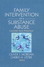 Cover: Family Interventions in Substance Abuse - Routledge