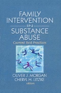 Cover: Family Interventions in Substance Abuse - Routledge