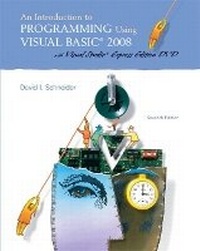 Abbildung von: Introduction to Programming Using Visual Basic 2008, An (w/VS2008 DVD) - Pearson