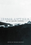 Cover: Jessie Luther at the Grenfell Mission - McGill-Queen's University Press