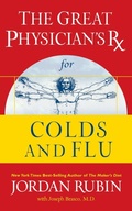 Cover: The Great Physician's Rx for Colds and Flu - Thomas Nelson Publishers