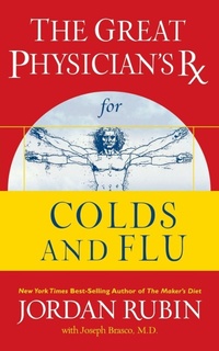 Enlarge image Cover: The Great Physician's Rx for Colds and Flu - Thomas Nelson Publishers