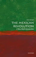 Cover: The Mexican Revolution - OUP eBook