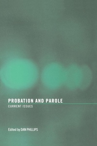 Enlarge image Cover: Probation and Parole - Routledge