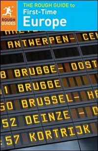 Enlarge image Cover: The Rough Guide to First-Time Europe (Travel Guide eBook) - ROUGH GUIDES
