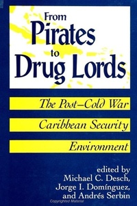 Enlarge image Cover: From Pirates to Drug Lords - State University of New York Press
