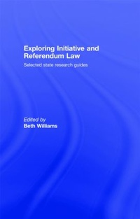 Enlarge image Cover: Exploring Initiative and Referendum Law - Routledge