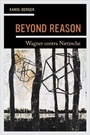 Cover: Beyond Reason - University of California Press