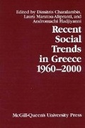 Cover: Recent Social Trends in Greece, 1960-2000 - McGill-Queen's University Press