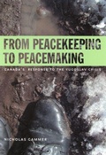 Cover: From Peacekeeping to Peacemaking - McGill-Queen's University Press