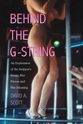 Cover: Behind the G-String - McFarland & Co Inc