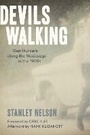 Cover: Devils Walking - Louisiana State University Press
