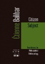 Cover: Citizen Subject - Fordham University Press