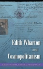 Cover: Edith Wharton and Cosmopolitanism - University Press of Florida