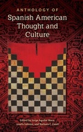 Cover: Anthology of Spanish American Thought and Culture - University Press of Florida