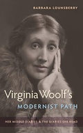 Cover: Virginia Woolf's Modernist Path - University Press of Florida
