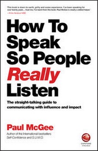 Abbildung von: How to Speak So People Really Listen - Capstone