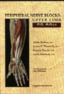 Cover: Peripheral Nerve Blocks: Upper Limb - Lippincott Williams and Wilkins
