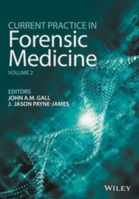 Abbildung von: Current Practice in Forensic Medicine, Volume 2 - Wiley-Blackwell