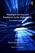 Cover: Municipal Services and Employees in the Modern City - Routledge