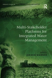 Enlarge image Cover: Multi-Stakeholder Platforms for Integrated Water Management - Routledge