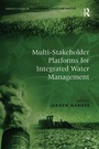 Cover: Multi-Stakeholder Platforms for Integrated Water Management - Routledge