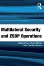 Cover: Multilateral Security and ESDP Operations - Routledge