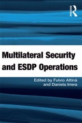 Cover: Multilateral Security and ESDP Operations - Routledge