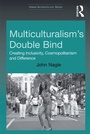 Cover: Multiculturalism's Double-Bind - Routledge