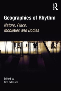 Enlarge image Cover: Geographies of Rhythm - Routledge