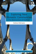 Cover: Exploring New Monastic Communities - Routledge
