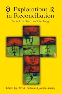 Enlarge image Cover: Explorations in Reconciliation - Routledge