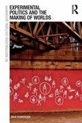 Cover: Experimental Politics and the Making of Worlds - Routledge