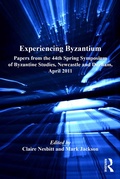 Cover: Experiencing Byzantium - Routledge