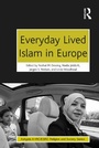 Cover: Everyday Lived Islam in Europe - Routledge