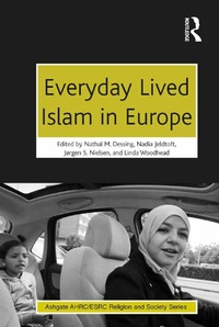 Abbildung von: Everyday Lived Islam in Europe - Routledge