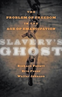 Abbildung von: Slavery's Ghost - Johns Hopkins University Press