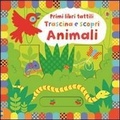 Cover: Animali - Primi libri tattili. Trascina e scopri;Usborne